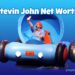 Stevin John Net Worth